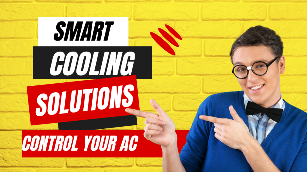 "Smart Cooling Solutions: Control Your AC Anywhere, Anytime!"